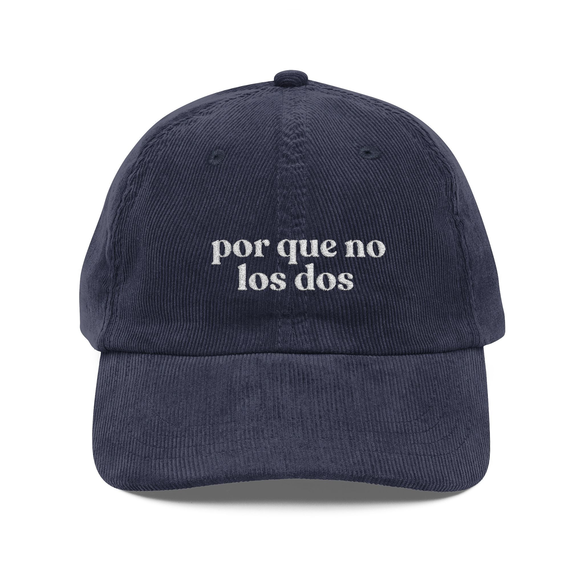 Por Que No Los Dos Corduroy Cap