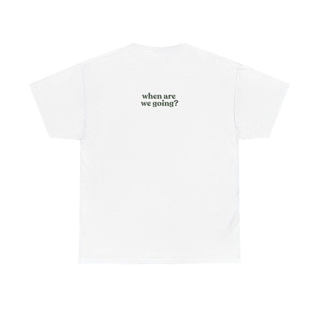 Minimal 'where are we going?' Tee — Casual Graphic T-Shirt