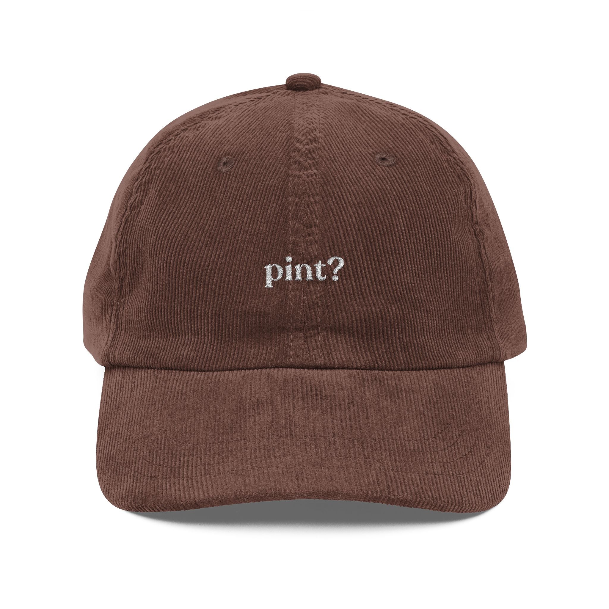 "pint?" embroidered cap – Vintage Cord Baseball Hat