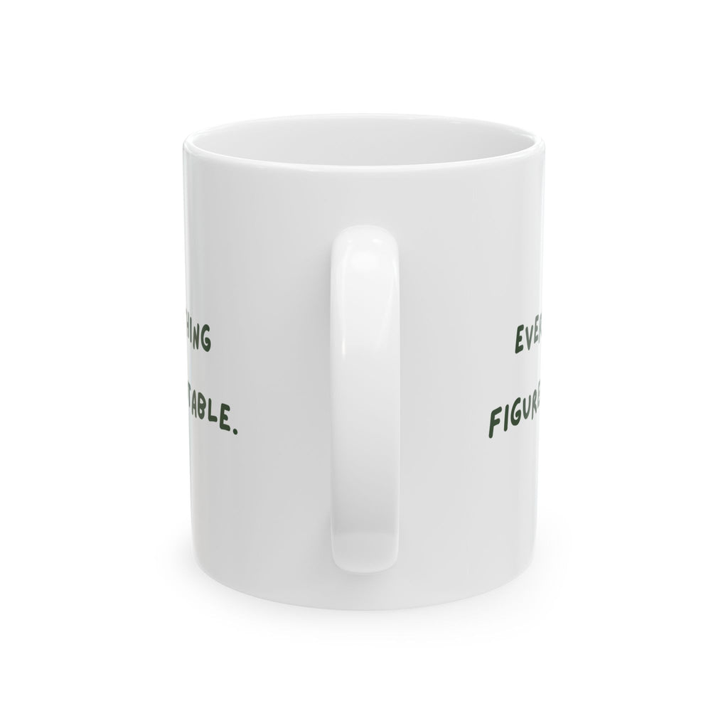 Everything is Figureoutable Icon Mug (Global) | Ceramic Mug, 11oz