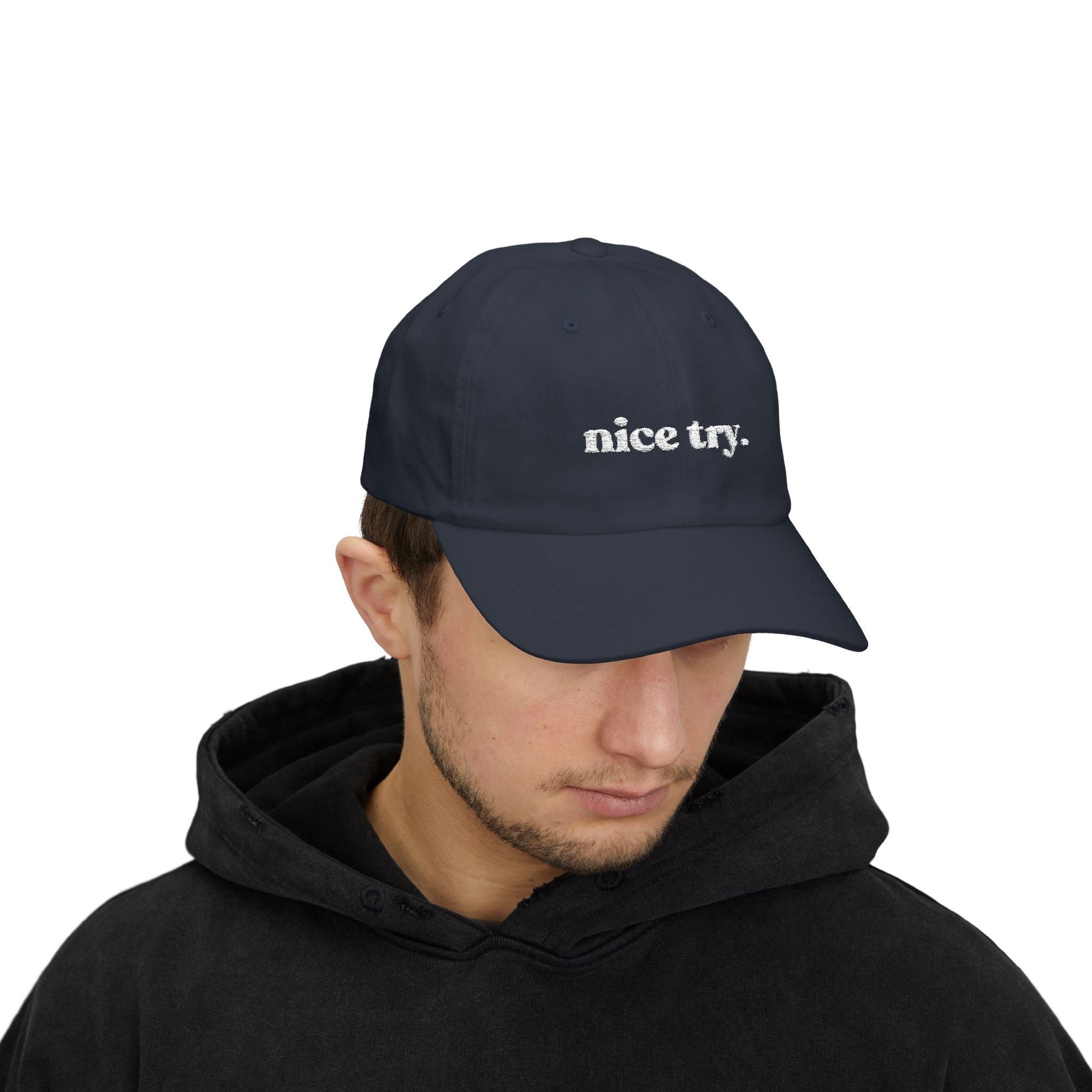 Nice Try Dad Cap - Embroidered Casual Baseball Hat